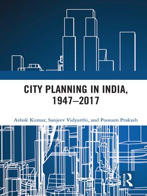 cover image of City Planning in India, 1947–2017